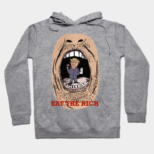 eat the rich Hoodie